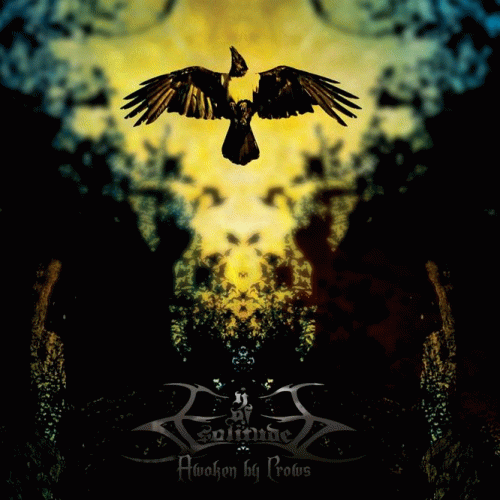 Eye Of Solitude : Awoken by Crows